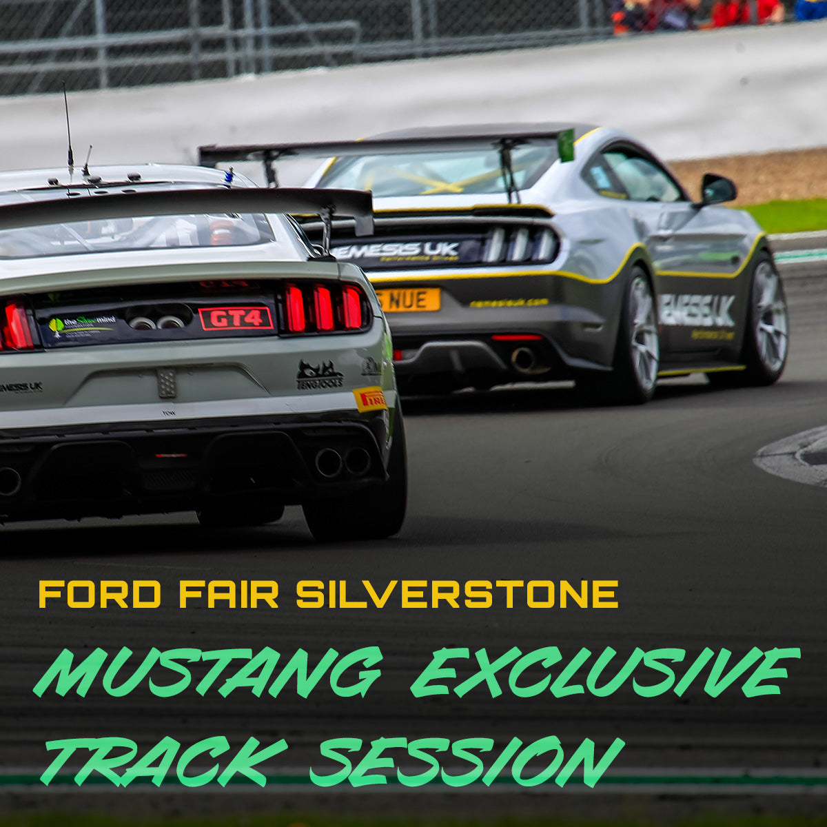 Promo image for nemesis uk ford fair 2024 exclusive mustang track session,. 2 high performance mustangs on track at silverstone